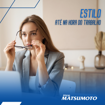 Óticas Matsumoto - Post Redes Sociais